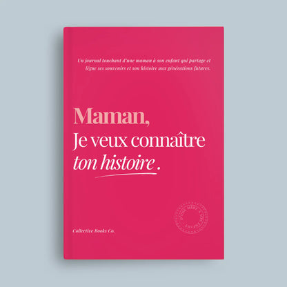 Journal: Je veux connaître ton histoire